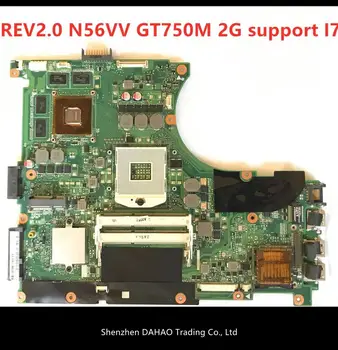 

N56VV motherboard For ASUS N56VM N56VB N56VV N56VJ N56VZ Laptop motherboard REV2.0 N56VV GT750M 2G support I7 original TEST OK