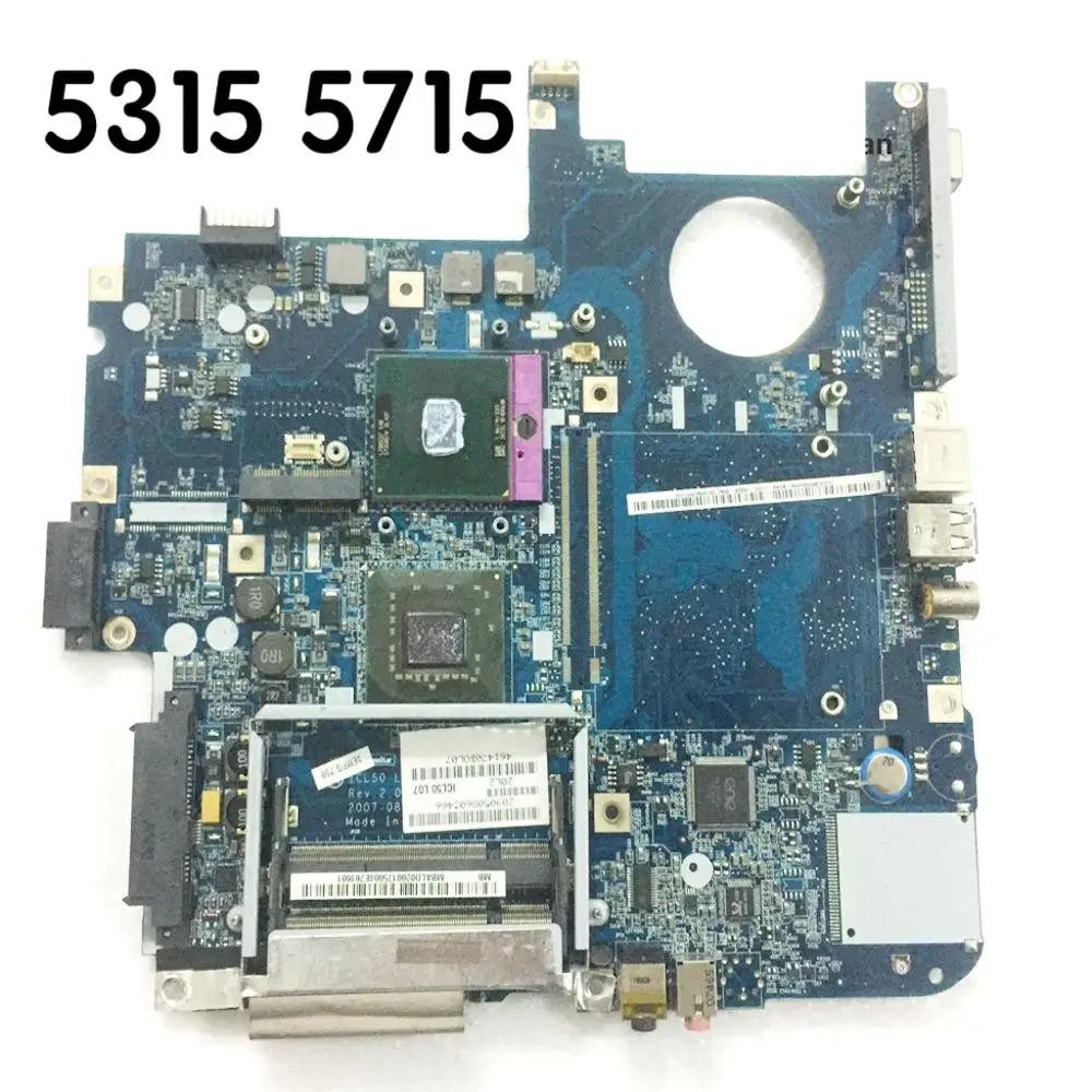 Оригинальная материнская плата ICL50 для ноутбука acer 5315 5715 5315Z 5715Z mdy02001 100%