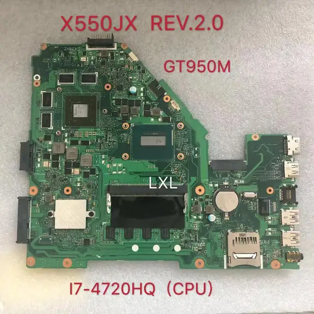 $US $200.00  X550JX REV.2.0 motherboard for ASUS X550JX FX50J A550J K550J W50J GTX950M I7-4720HQ laptop motheboa