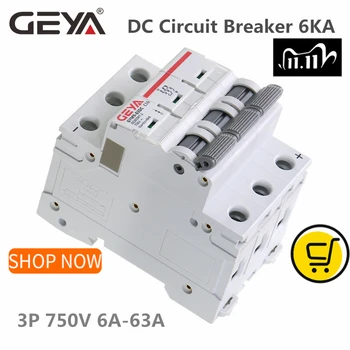 

GEYA MCB DC 6KA 3P 750V Mini Circuit Breaker DC 6A 10A 16A 20A 25A 32A 40A 50A 63A