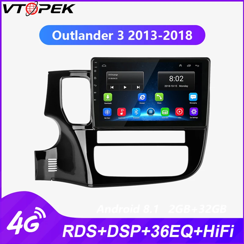 Vtopek Автомобильный мультимедийный плеер Android радио для Mitsubishi Outlander 3 2013-2018 тюнер Wifi