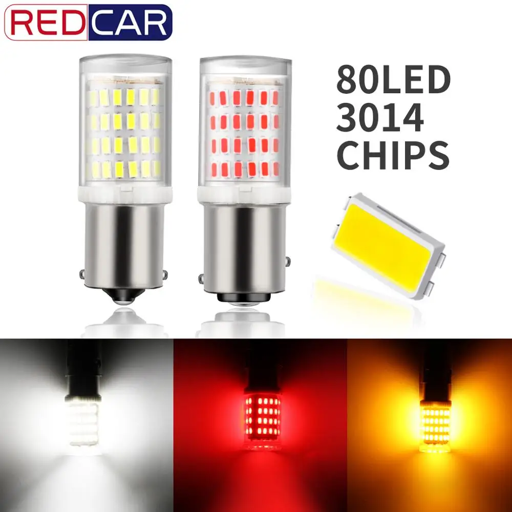 1 шт. 1156 Ba15s P21W светодиодные лампы 80SMD 3014 чипы супер яркие 1157 BAY15D P21/5 Вт 12 в 21 Вт/5 Вт Автомобильные указатели поворота авто задний тормоз