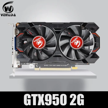 

Video card VEINEDA GTX950 2GB 128Bit GDDR5 Graphics card for nVIDIA Geforece Games