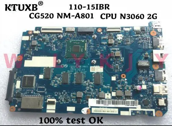 KTUXB CG520 NM-A801 материнская плата для ноутбука Lenovo 110-15IBR ноутбук Процессор N3060