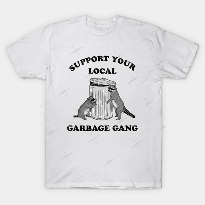 SUPPORT YOUR LOCAL GARBAGE GANG T Shirt Raccoons Tee Trash Panda support-your-local-garbage-gang-t-shirt-raccoons-tee-trash-panda