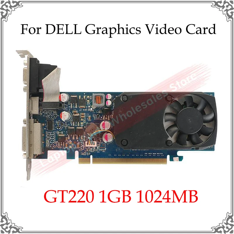 Original Genuine GT220 1GB Graphics Card For DELL Display Video Card