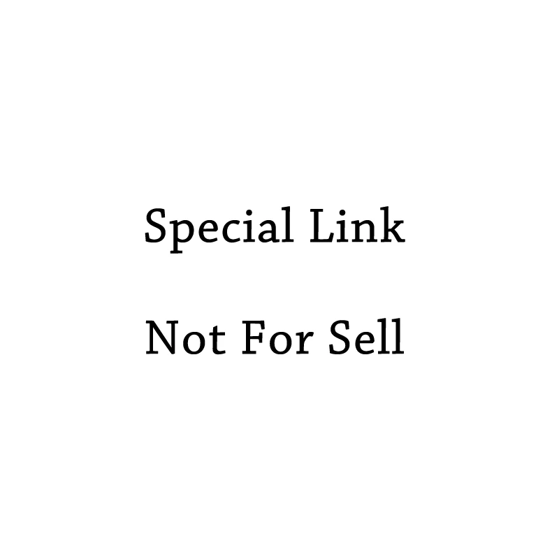 

Special Link for Repay/shipping cost/reorder or other things