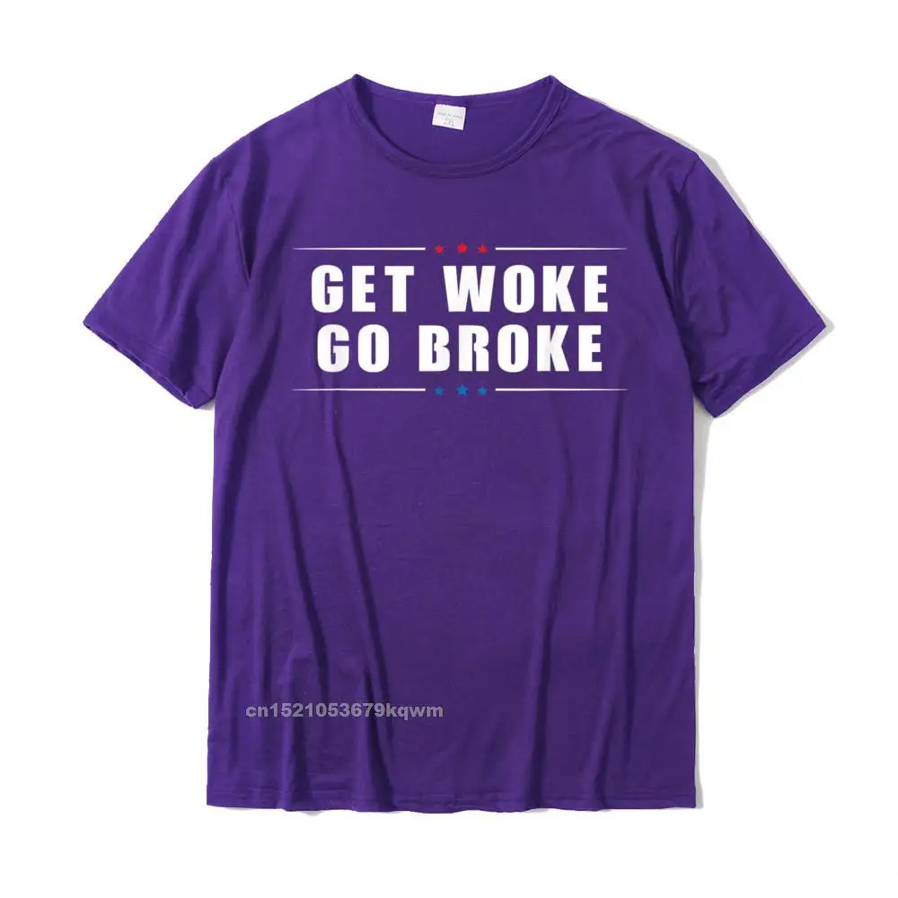 Leisure Crew Neck T Shirt Summer Tops Tees Short Sleeve 2021 Popular 100% Cotton Printed On Tees Design Men's Wholesale Anti Woke -Get Woke Go Broke - Cancel Culture Joke T-Shirt__4663 purple