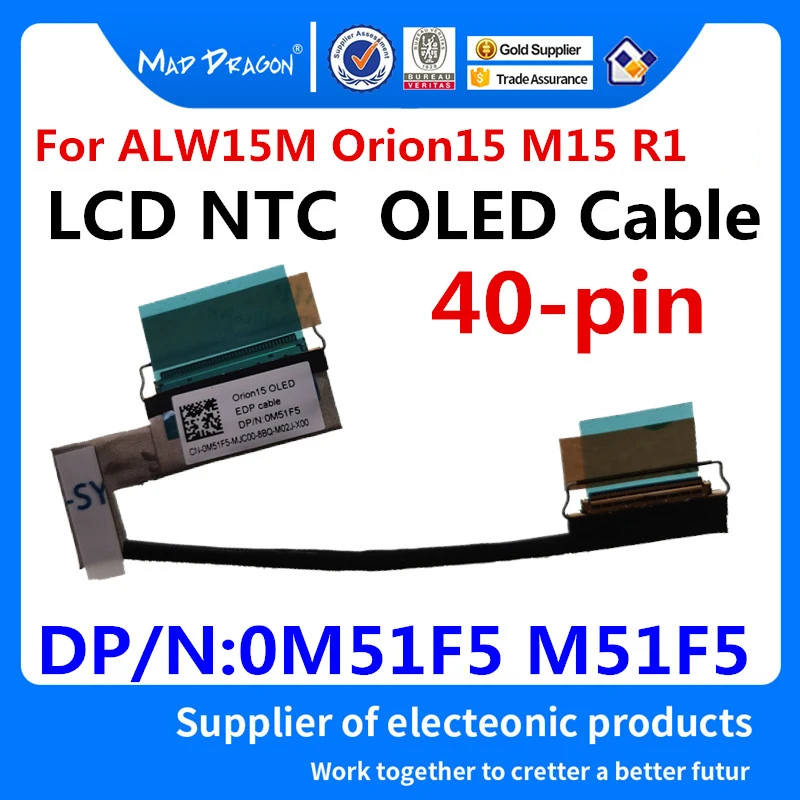 

Новинка, оригинальный видеокабель для ноутбука LVDS LCD EDP LCD OLED, 40-контактный кабель для Dell Alien Alienware ALW15M Orion15 M15 R1 0M51F5 M51F5