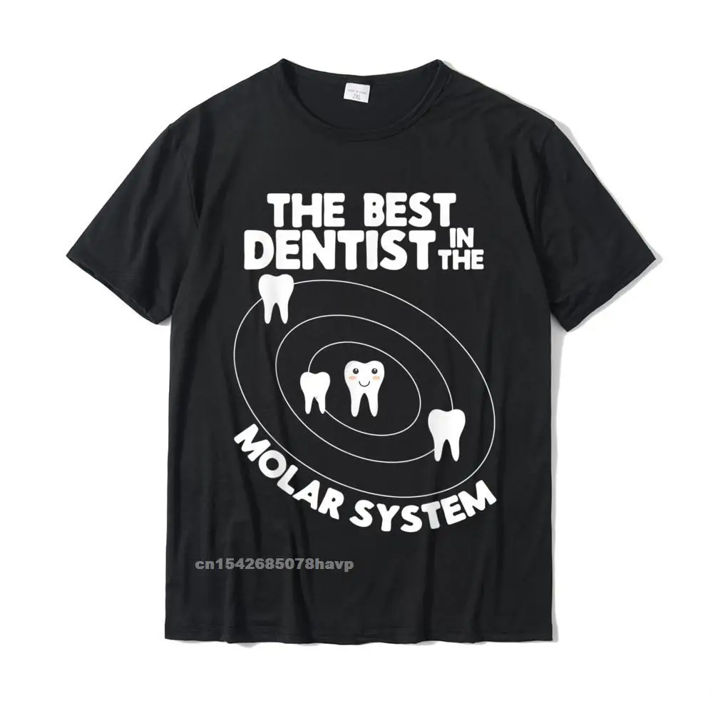 Normal Printed Fall All Cotton Round Neck Men Tops Tees Casual T Shirts Discount Short Sleeve Tshirts Drop Shipping Best Dentist In The Molar System Design - Funny Tooth Pun T-Shirt__2612.Best Dentist In The Molar System Design - Funny Tooth Pun T-Shirt  2612 black.