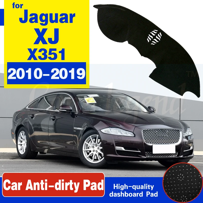 

Противоскользящий коврик для Jaguar XJ 2010-2019 X351, накладка на приборную панель, солнцезащитный козырек, аксессуары для ковров 2012, 2013, 2015, 2016, 2017, 2018