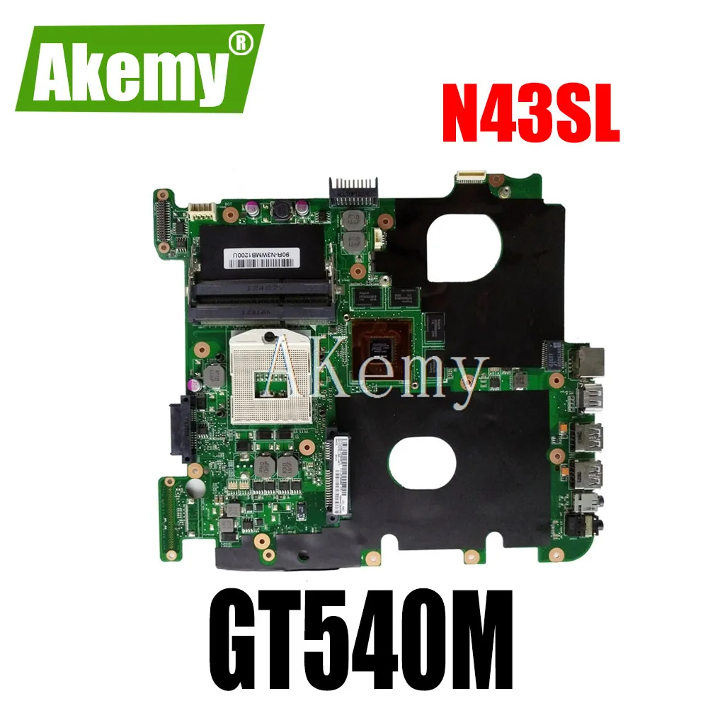 Akemy N43SL материнская плата для For Asus N43S N43SN N43SM ноутбука протестированная 100%
