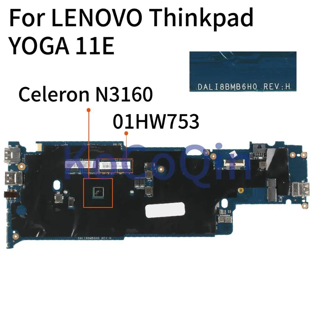 Материнская плата KoCoQin 01HW753 для ноутбука LENOVO Thinkpad YOGA Chromebook 11E Core SR2KP Celeron N3160