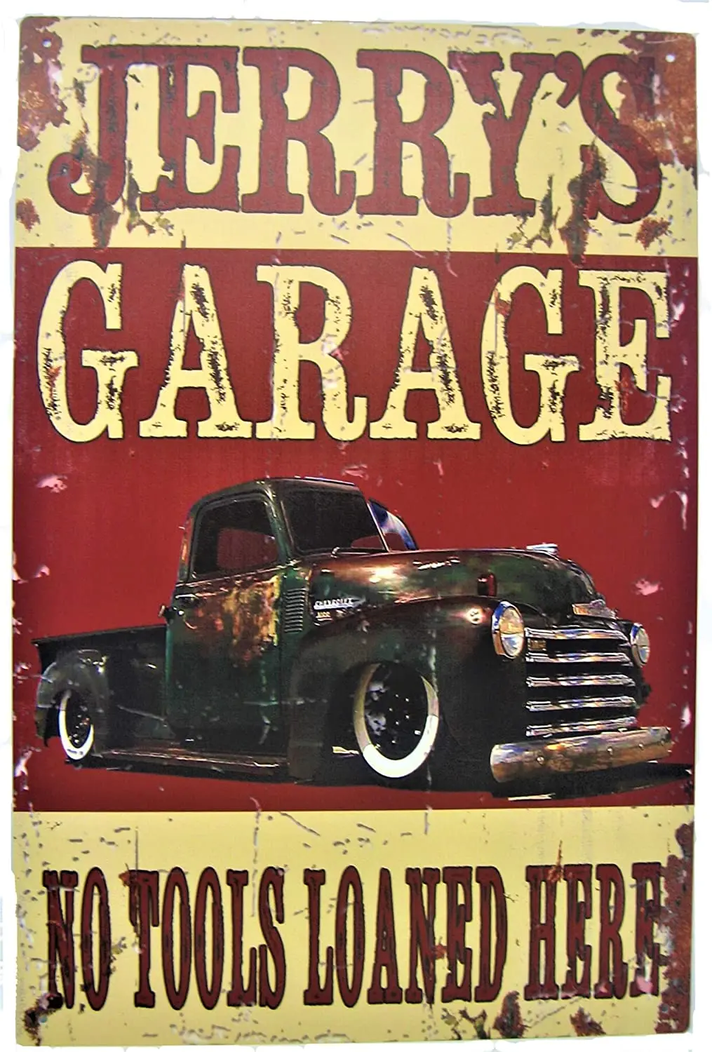 

Tin Shop Signs | Vintage Tin No Tools Loaned Here Garage Sign | Personalized for Your Specific Needs | Rectangle 10x16 inches
