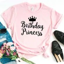 Женская футболка с принтом принцессы на день рождения хлопковая хипстерская забавная футболка подарок леди Юн Девушка Топ Футболка Прямая поставка ZY-383