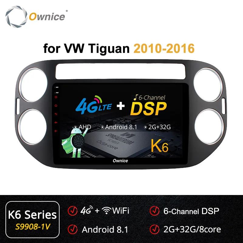Ownice Автомобильный плеер gps Navi k3 k5 k6 для VW tiguan 2010 2011 2012 2013 Android 9,0 8Core 4G DSP 360 панорама SPDIF - Цвет: S9908-1 K6