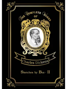 

Foreign languages Dickens C. Sketches by Boz II cover hard 16 +