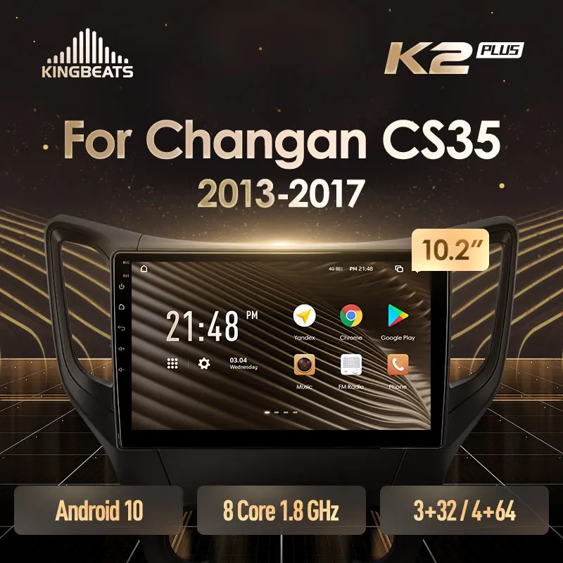 KingBeats штатное головное устройство For Changan CS35 2013 - 2017 GPS Android 10 автомагнитола на