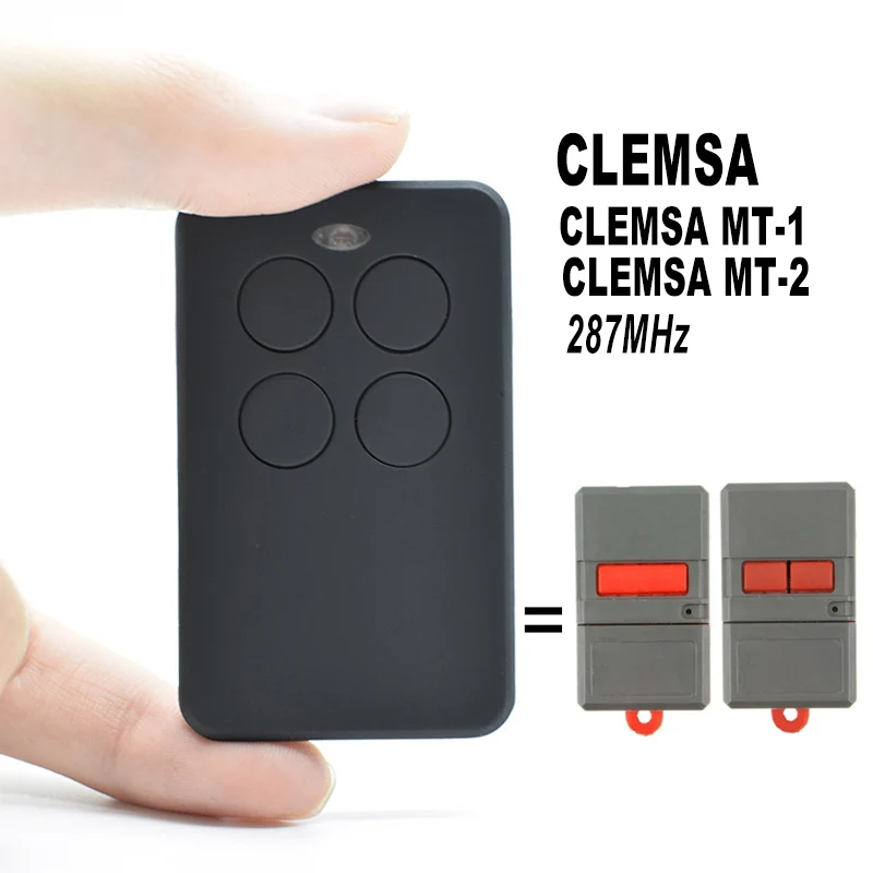 Apertura con control remoto para coche, Mando de puerta de 287MHz, para CLEMSA MT-1, MT-2, 433,92 MHz