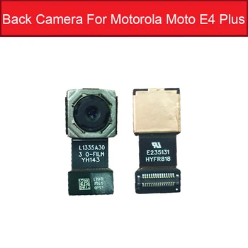 

Back Camera Module For Motorola Moto E4 Plus E4Plus Main Big Camera Module Flex Ribbon Cable Replacement Repair Parts