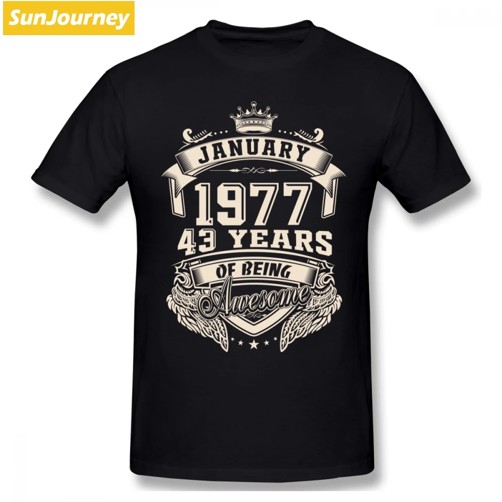 Born In January 1977 43 лет быть удивительным Мужская футболка оверсайз Хлопок Crewneck короткий рукав рубашки для мальчиков