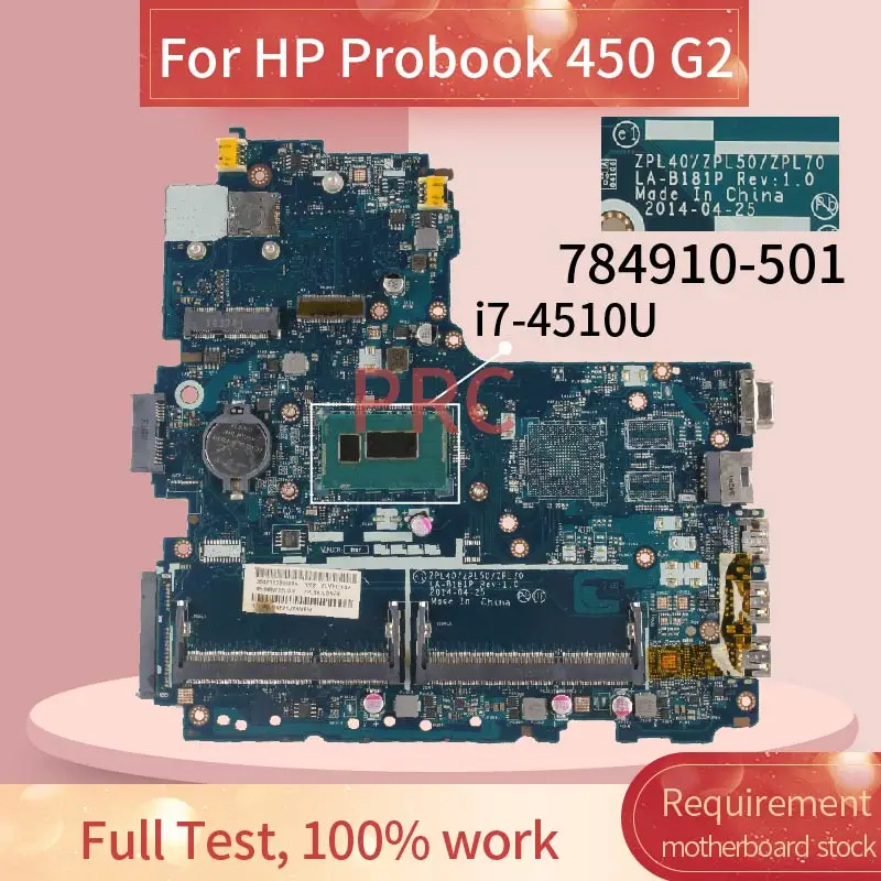 784910-001 784910-601 For HP Probook 440 450 G2 I7-4510U Laptop motherboard ZPL40/ZPL50 LA-B181P SR1EB DDR3 Notebook Mainboard | Компьютеры