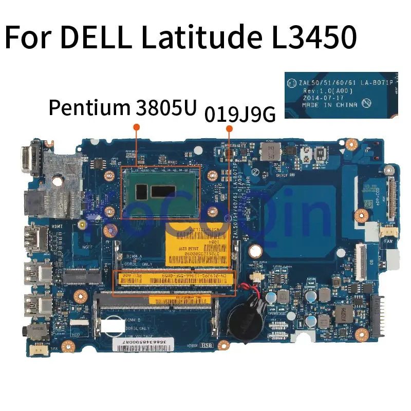 

Материнская плата для ноутбука DELL Latitude 3450 L3450 Pentium 3805U CN-019J9G 019J9G ZAL50 LA-B071P материнская плата для ноутбука SR210 DDR3
