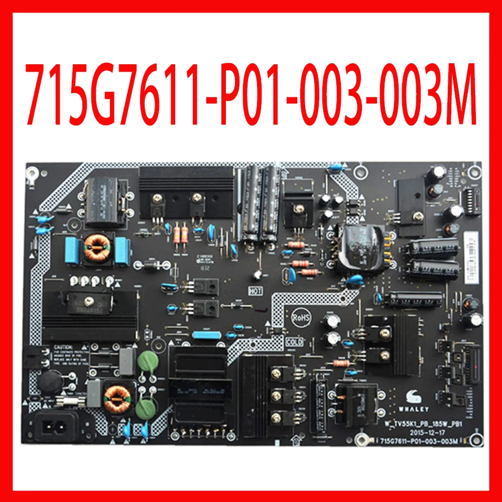

715G7611-P01-003-003M Power Supply Board Equipment Power Support Board TV WTV55K1 W-TV55K1-PB-185W-PB1 Original Power Supply