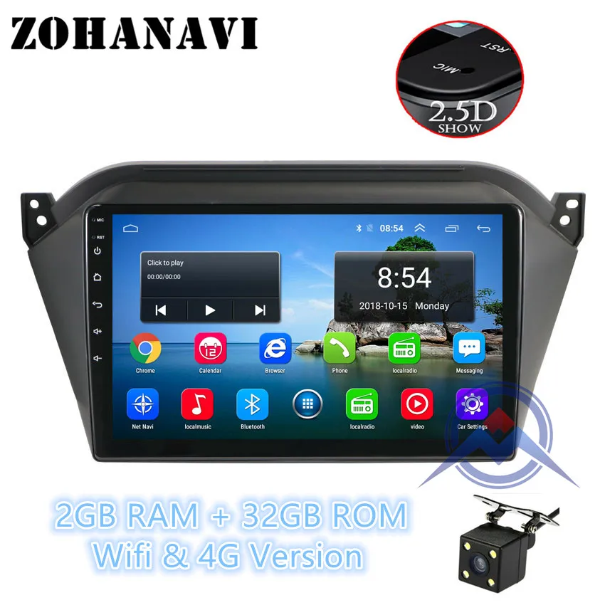 ZOHANAVI 2.5D Android 9,0 автомобиль радио для JAC S5 автомобильный DVD gps для JAC S2 t40 gps-навигация, радио, стерео multimeida - Цвет: S2 Cam 2G 32G