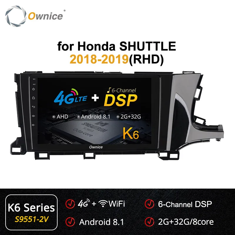 Ownice Android 9,0 360 Panorama k3 k5 k6 Автомагнитола аудио DVD gps навигация головное устройство для Honda SHUTTLE RHD 4G LTE DSP - Цвет: S9551 K6