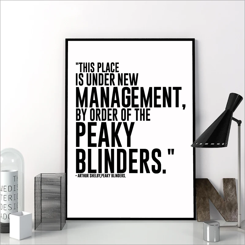 Peaky Blinders Print - TV Series Quote