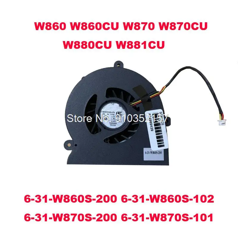 Новый вентилятор ЦП для ноутбука CLEVO W860 W860CU 6-31-W860S-200 W870 W870CU W880CU W881CU 6-31-W860S-102 6-31-W870S-200