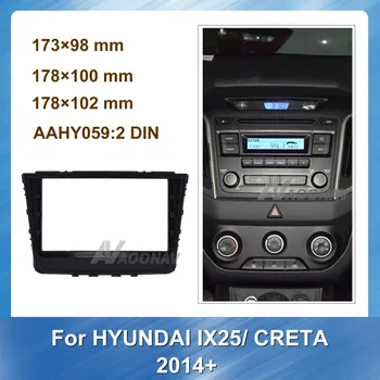 

2Din Car Stereo Dashboard Frame Fascia Trim Kit Panel For HYUNDAI IX25 CRETA 2014+ Special Dash Trim Kit Frame Panel