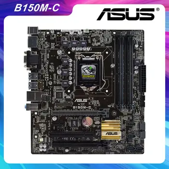 ASUS-placa base de escritorio Original B150M-C LGA 1151 Intel B150 B150M, DDR4 Core i5 7600k 6500 CPU PCI-E X16 VGA HDMI USB3.0 SATA3