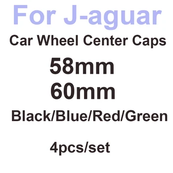 

4PCS Car Styling 56MM 58MM 60MM Wheel Rim Center Hub Cap Covers BLACK/RED/GREEN/BLUE Emblem for XF XJ XJS XK S-TYPE X-TYPE OEM