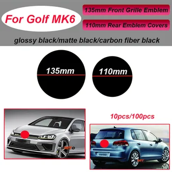 

10pcs/100pcs Car Decoration for Golf MK6 135mm 110mm Front Grill Badge Rear Trunk Emblem Covers 13.5CM 11CM Auto Head Accessory