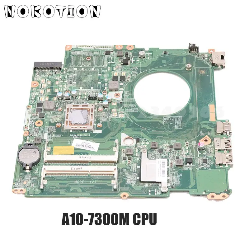 Материнская плата NOKOTION 809985-601 809985-001 для ноутбука HP Pavilion 17-P 17z-p DAY21AMB6D0 A10-7300M ЦП DDR3