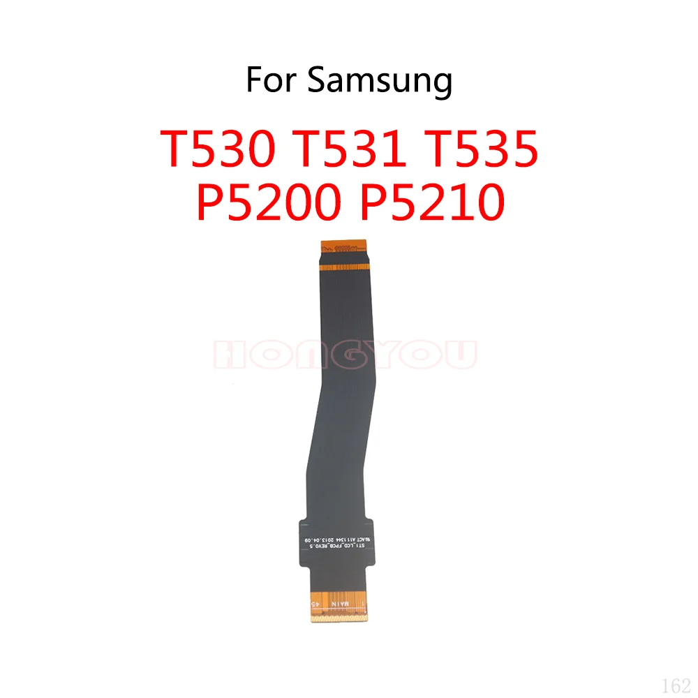 Материнская плата с ЖК дисплеем и гибким кабелем для Samsung Galaxy T530 T535 T531 P5200 P5210 Tab 4 10 1