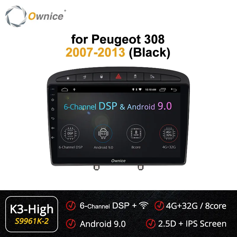 Ownice k3 k5 k6 Android 9,0 8 ядерный автомобильный dvd-плеер gps Navi для peugeot 408 для peugeot 308 308SW 2008 2009 Радио Стерео головное устройство - Цвет: S9961-2 K3 HIGH