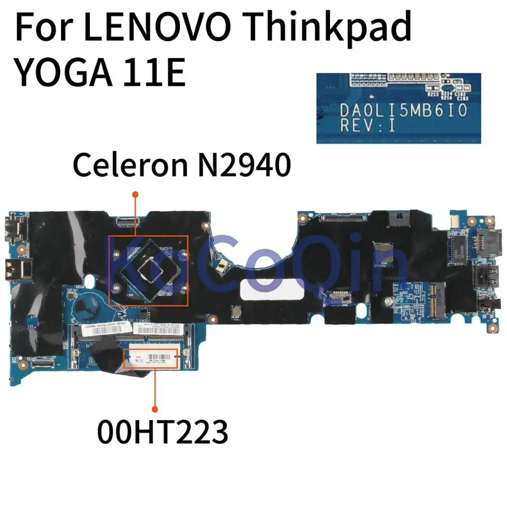 Материнская плата KoCoQin для ноутбука LENOVO Thinkpad YOGA 11E Core SR1YV Celeron N2940 материнская 00HT223
