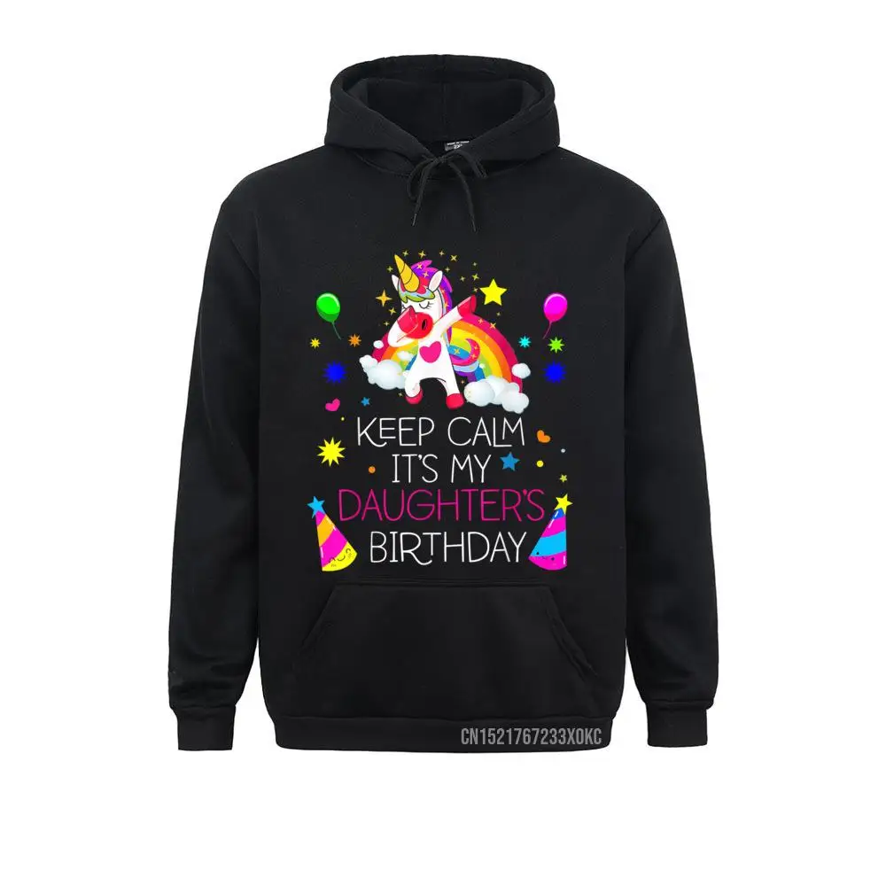 

Keep Calm It's My Daughter's Birthday Pocket Cute Daughter Hoodie Outdoor Youthful Winter Hoodies New Coming Male Sweatshirts