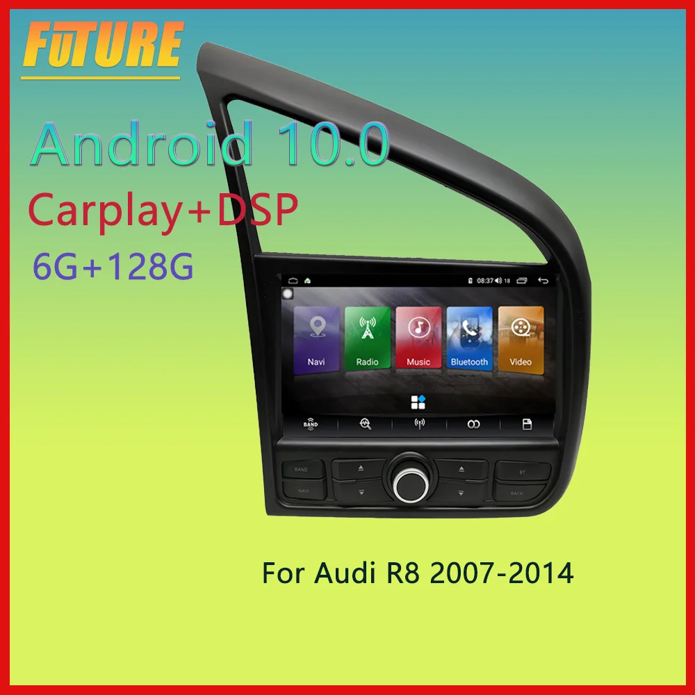 

6G 128G Android 10.0 Car Multimedia Player For AUDI R8 2007 2008 2009 2010 2011-2014 GPS Navigation Video Radio 2 Din Head Unit