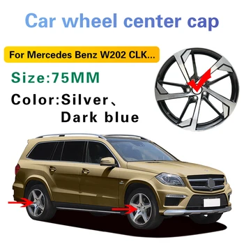 

4X 75mm Car Wheel Center Badge Logo Cover Hub Cap For Mercedes Benz A C E B R Class W203 W205 W204 W212 W211 W213 W210 W164 W124