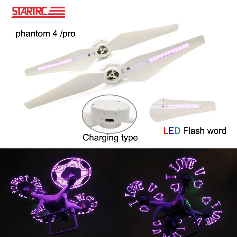 

STARTRC Drone LED Flash Propellers Programmable DIY Pattern text for DJI Phantom 4 Propellers USB Charger Rechargeable blades