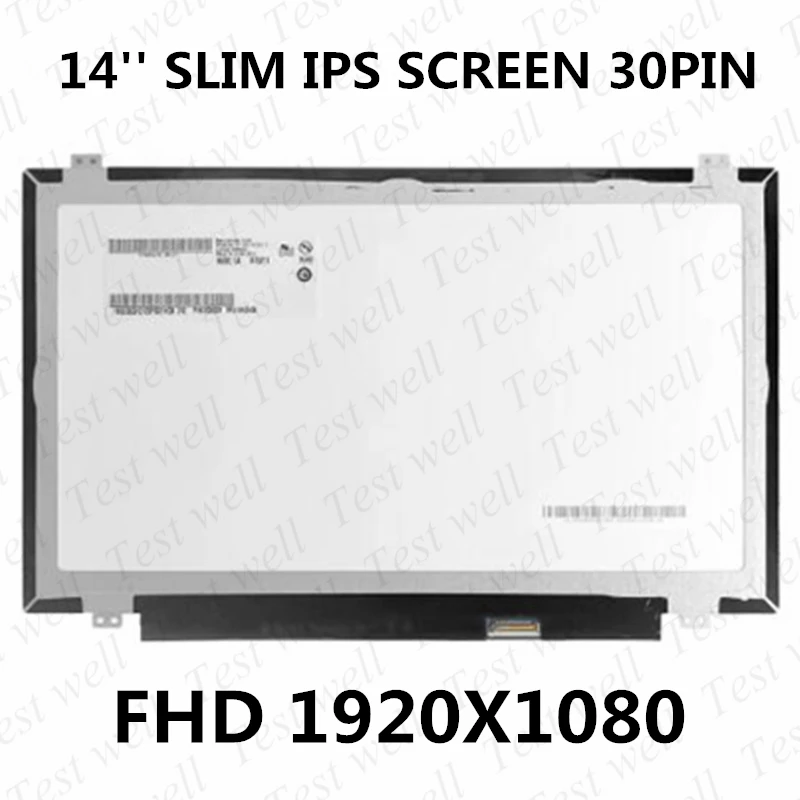 

14"inch LED 1920*1080 B140HAN01.2 fit for B140HAN01.1 B140HAN01.3 IPS 30pin For Lenovo Y40 E440 T450 T440P T440S LCD LED screen