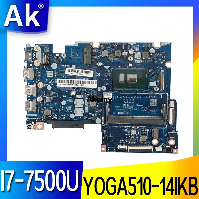 For Lenovo Yoga I7 7500U 510 14IKB материнская плата для ноутбука DDR4 5B20M39321 BIUS4/S5 CIUY0/Y1 LA E221P totalmente