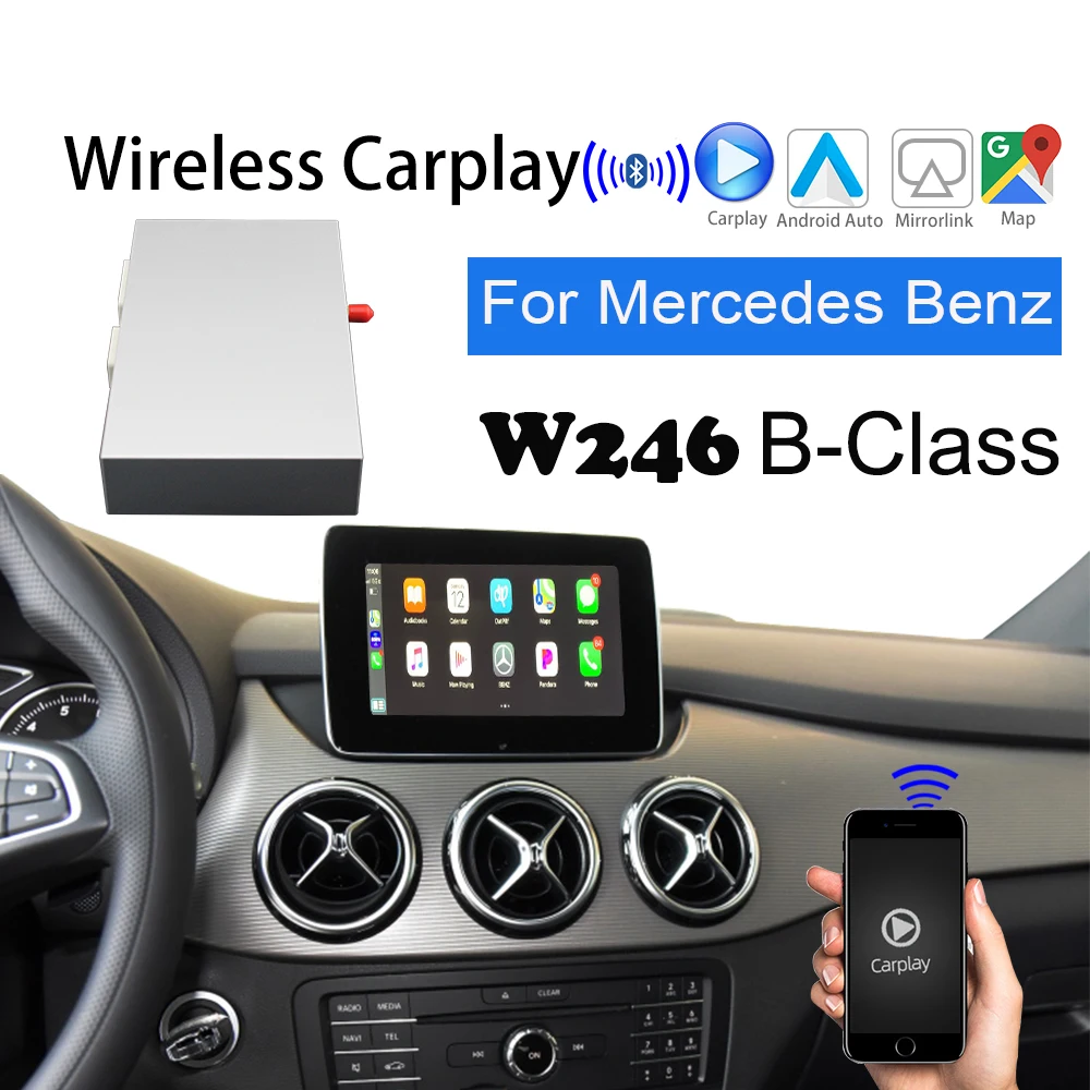2-1 Wireless Apple Carplay Car play Retrofit For Mercedes W246 B-Class Android Auto Mirroring Upgrade original Screen