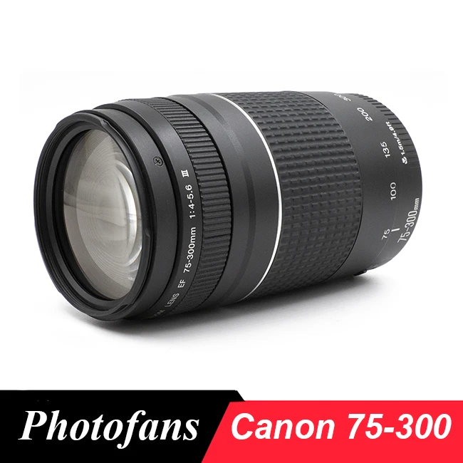 Canon Ef 75 300mm F 4 5 6 Iii Lens Lenses For Canon Telephoto Lensescanon Ef 75 300mm Aliexpress