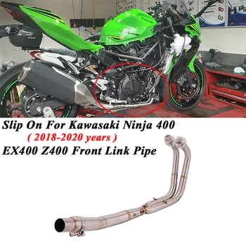 

Slip On For Kawasaki Ninja 400 EX400 Z400 2018 -2020 Motorcycle Exhaust Escape Modified Front Link Pipe Connect Original Muffler