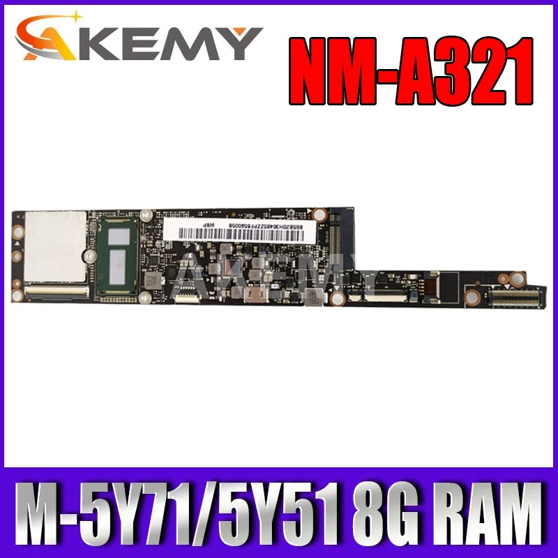 Akemy NM A321 материнская плата для ноутбука Lenovo YOGA 3 Pro 1370 оригинальная 8GB RAM M 5Y71/5Y51